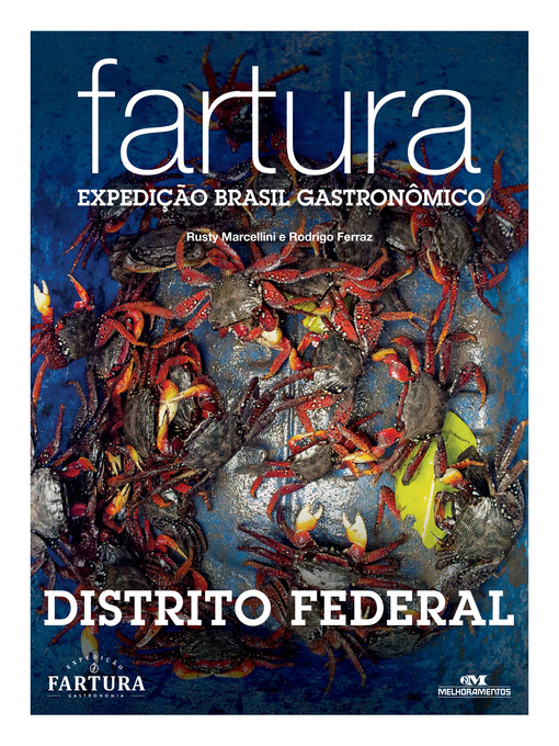 Title details for Fartura: Expedição Distrito Federal by Rusty Marcellini - Available